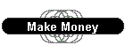 Make Money